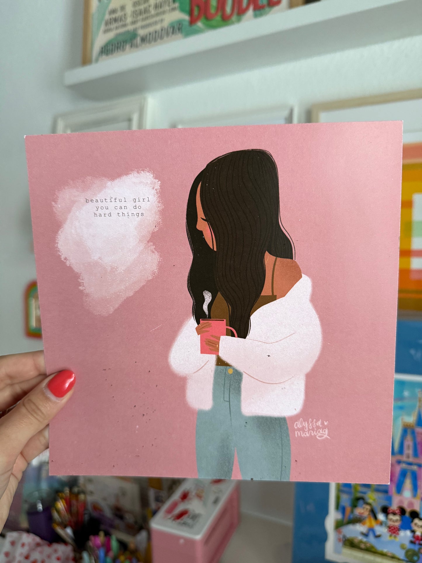 Beautiful Girl, You Can Do Hard Things Print