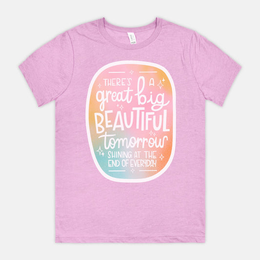 Great Big Beautiful Tomorrow Tee
