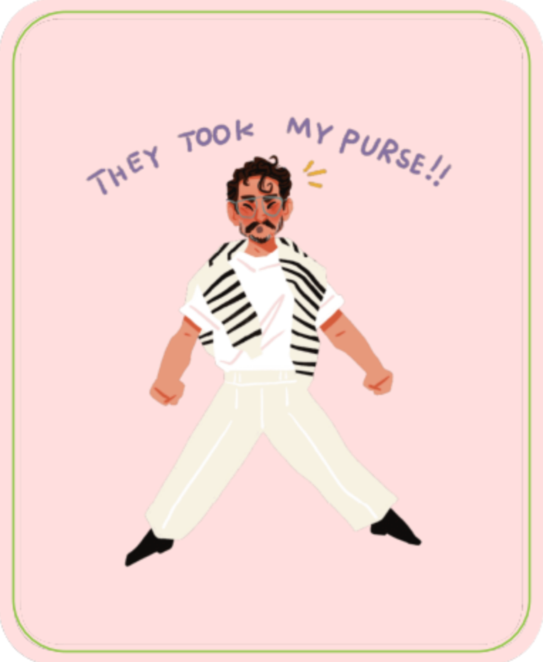 They Took My Purse! Sticker