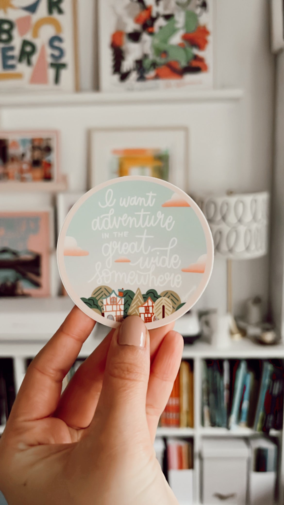 I Want Adventure in the Great Wide Somewhere 3x3" Round Diecut Sticker