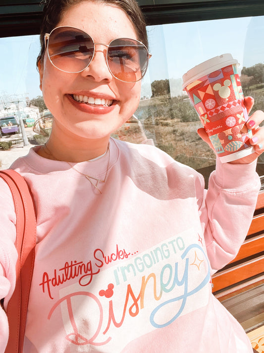 Adulting Sucks...I'm going to Disney! Pink Crewneck Sweater