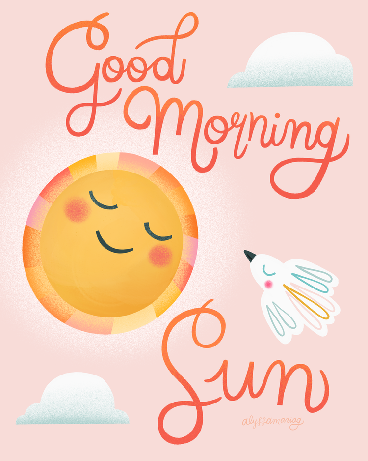 Good Morning Sun 8x10" Print